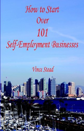 9781598242928: How to Start Over 101 Self-Employment Businesses