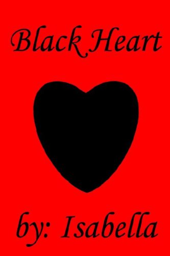 Black Heart (9781598243079) by Isabella