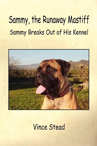 9781598243147: Sammy, the Runaway Mastiff