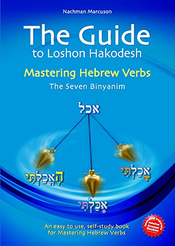 Stock image for The Guide to Lashon Hakodesh, Volume 2: Mastering Hebrew Verbs for sale by HPB-Red