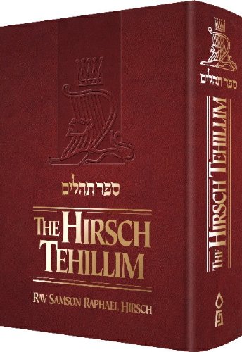 Stock image for The Hirsch Tehillim (English and Hebrew)- New Revised edition (English and Hebrew Edition) for sale by Pieuler Store