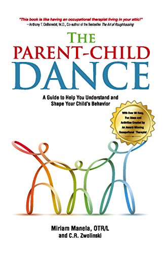 Beispielbild fr The Parent-Child Dance zum Verkauf von WorldofBooks