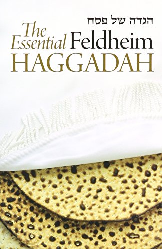 Imagen de archivo de The Essential Feldheim Haggadah a la venta por GF Books, Inc.