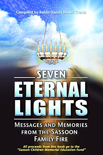 Stock image for Seven Eternal LIghts: Messages and Memories from the Sassoon Family Fire for sale by Decluttr