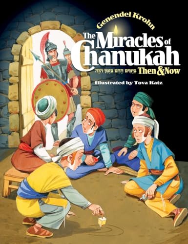 Beispielbild fr The Miracles of Chanukah: Then and Now zum Verkauf von HPB-Emerald