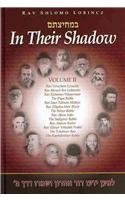 9781598266474: In Their Shadow: Wisdom and Guidance of the Gedolim