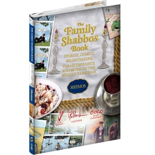 9781598268638: The Family Shabbos Book, Shemos (Complete in One Volume)