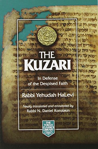 9781598269611: The Kuzari: In Defense of the Despised Faith (The Torah Classics Library) (English and Hebrew Edition)
