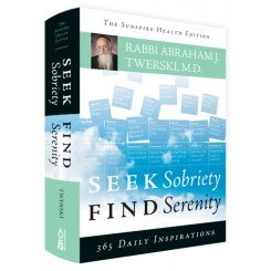 Stock image for Seek Sobriety Find Serenity - 365 Daily Inspirations for sale by Irish Booksellers