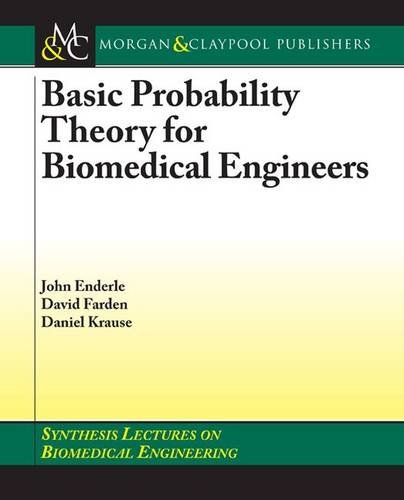 Stock image for Basic Probability Theory for Biomedical Engineers (Synthesis Lectures on Biomedical Engineering, 5) for sale by suffolkbooks