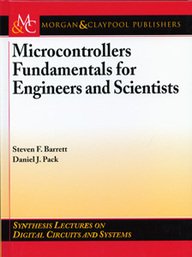 9781598293814: Microcontrollers Fundamentals For Engineers And Scientists (Hb)
