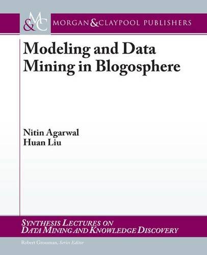 Imagen de archivo de Modeling and Data Mining in Blogosphere a la venta por BookOrders
