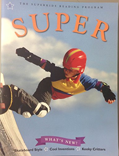 Imagen de archivo de The SuperKids Reading Program - SUPER #1 - WHAT'S NEW? a la venta por Once Upon A Time Books