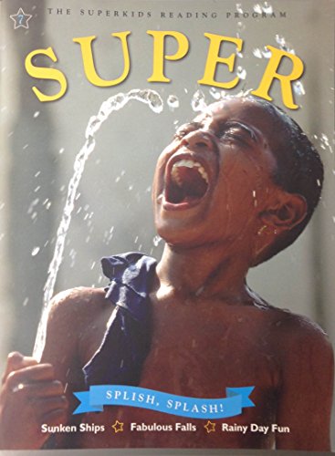 Beispielbild fr The SuperKids Reading Program - SUPER #7 - Splish Splash ! zum Verkauf von Better World Books