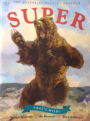 Stock image for The Super Kids Reading Program - SUPER (8) That's Wild ! for sale by Better World Books