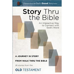 Stock image for Story thru the Bible - 26 stories from the Old Testament for sale by Goodwill of Colorado