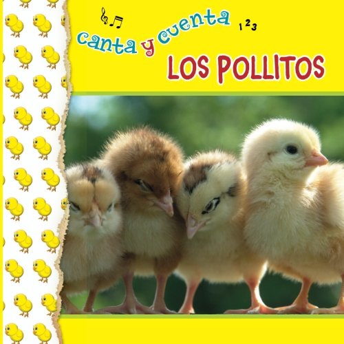 Stock image for Los pollitos: Canta y cuenta (Spanish Edition) for sale by Revaluation Books