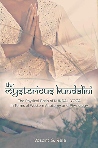 Stock image for The Mysterious Kundalini for sale by GF Books, Inc.