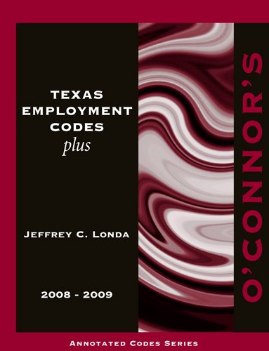 Imagen de archivo de O'Connor's Texas Employment Codes Plus 2008-2009 a la venta por HPB-Red