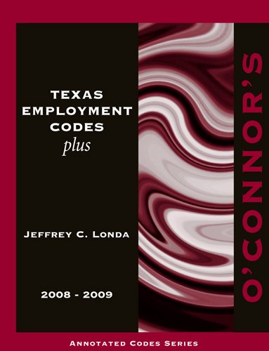 Stock image for O'Connor's Texas Employment Codes Plus 2008-2009 for sale by HPB-Red