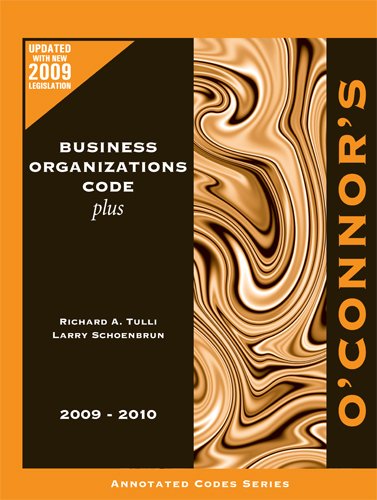 Imagen de archivo de O'Connor's Business Organizations Code Plus 2009-2010 a la venta por HPB-Diamond