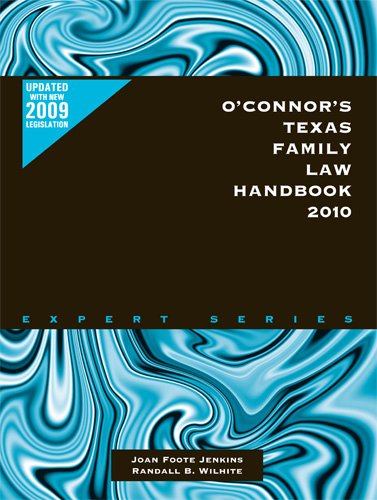 Beispielbild fr O'Connor's Texas Family Law Handbook 2010 zum Verkauf von HPB-Red