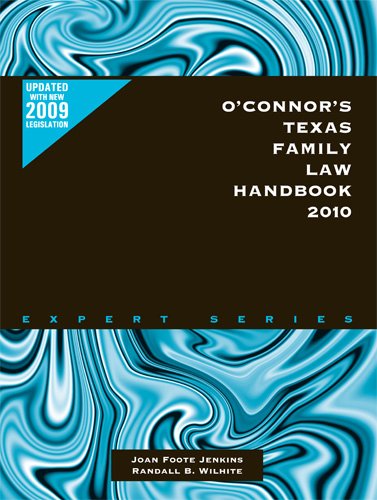 Stock image for O'Connor's Texas Family Law Handbook 2010 for sale by HPB-Red