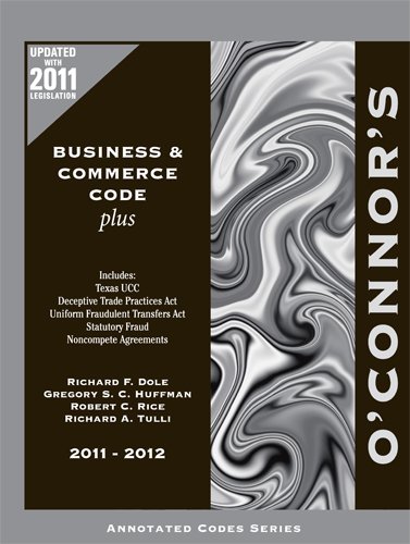 Beispielbild fr O'Connor's Business & Commerce Code Plus 2011-2012 zum Verkauf von HPB-Red