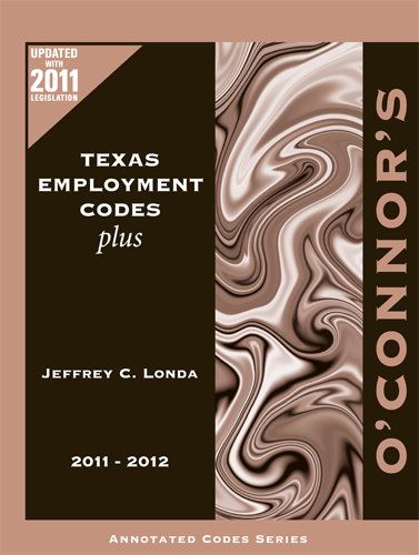 Stock image for O'Connor's Texas Employment Codes Plus 2011-2012 for sale by HPB-Red