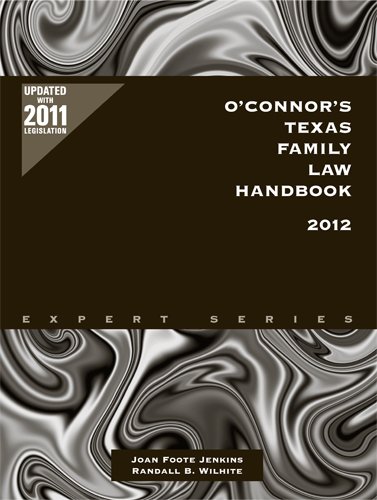 Beispielbild fr O'Connor's Texas Family Law Handbook 2012 zum Verkauf von HPB-Red