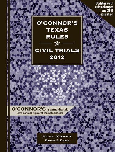 Imagen de archivo de O'Connor's Texas Rules * Civil Trials 2012 a la venta por HPB-Red