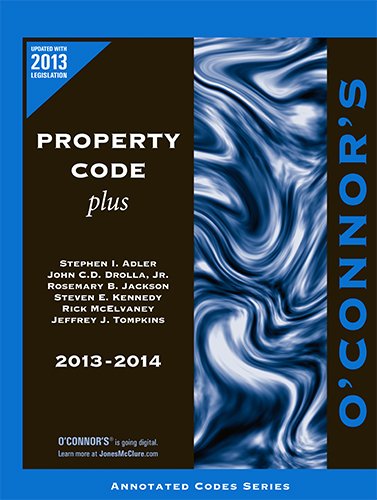 Imagen de archivo de O'Connor's Property Code Plus 2013-2014 a la venta por Half Price Books Inc.