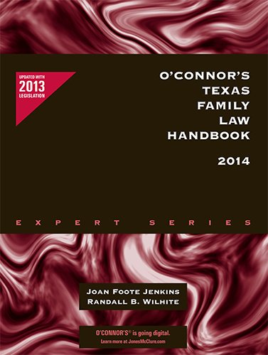 Stock image for O'Connor's Texas Family Law Handbook 2014 for sale by HPB-Red