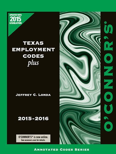 Imagen de archivo de O'Connor's Texas Employment Codes Plus 2015-2016 a la venta por HPB-Red