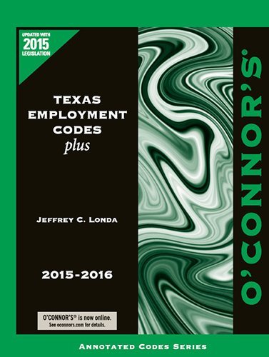 Stock image for O'Connor's Texas Employment Codes Plus 2015-2016 for sale by HPB-Red