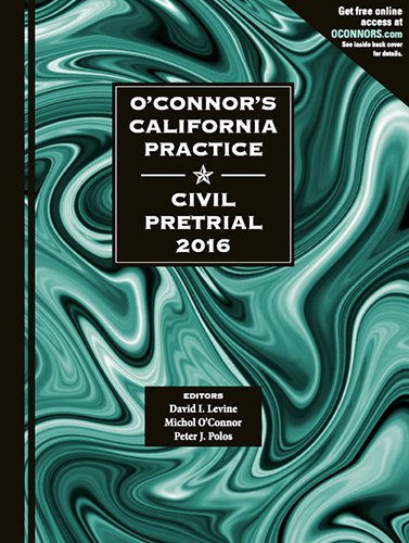 Beispielbild fr O'Connor's California Practice * Civil Pretrial 2016 zum Verkauf von HPB-Red