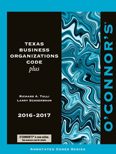 Imagen de archivo de O'Connor's Texas Business Organizations Code Plus 2016-2017 a la venta por HPB-Red