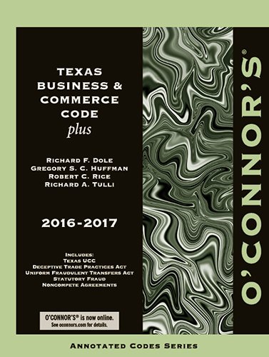 Beispielbild fr O'Connor's Texas Business & Commerce Code Plus 2016-2017 zum Verkauf von HPB-Red