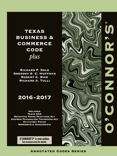 9781598392517: O'Connor's Texas Business & Commerce Code Plus 2016-2017