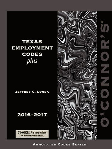 Imagen de archivo de O'Connor's Texas Employment Codes Plus 2016-2017 a la venta por HPB-Red