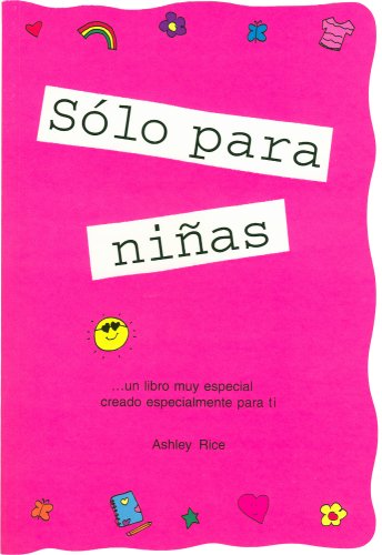 Stock image for S?lo para ni?as! (Spanish "Girls Rule!") (Spanish Edition) for sale by SecondSale