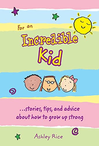 Beispielbild fr For an Incredible Kid zum Verkauf von Ergodebooks