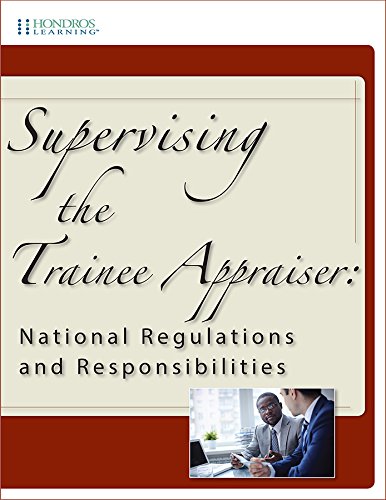 Stock image for Supervising the Trainee Appraiser: National Regulations and Responsibilities for sale by Better World Books