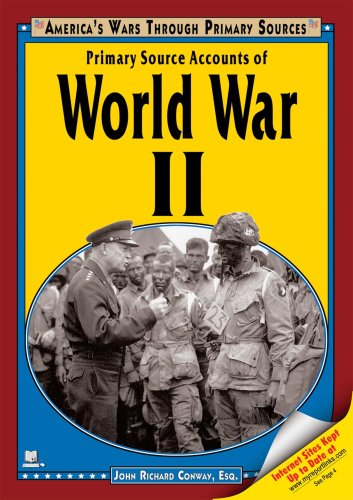 Beispielbild fr Primary Source Accounts of World War II (America's Wars Through Primary Sources) zum Verkauf von Dailey Ranch Books