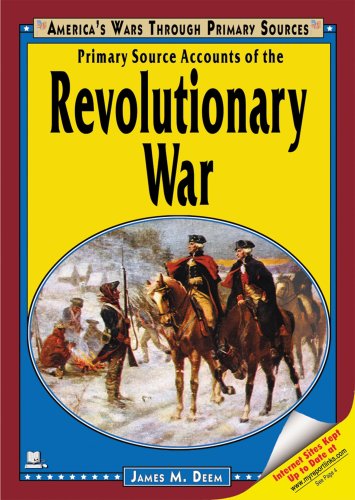 Stock image for Primary Source Accounts of the Revolutionary War for sale by Better World Books