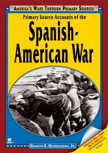 9781598450071: Primary Source Accounts of the Spanish-american War (America's Wars Through Primary Sources)