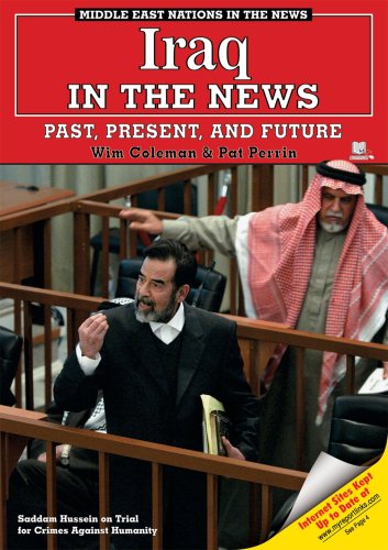 Beispielbild fr Iraq in the News: Past, Present, And Future (Middle East Nations in the News) zum Verkauf von AwesomeBooks