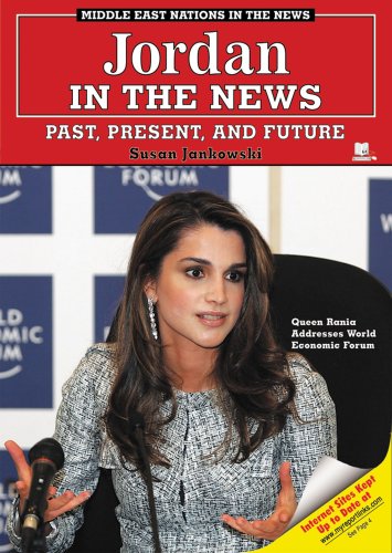 9781598450309: Jordan in the News: Past, Present, And Future (Middle East Nations in the News)