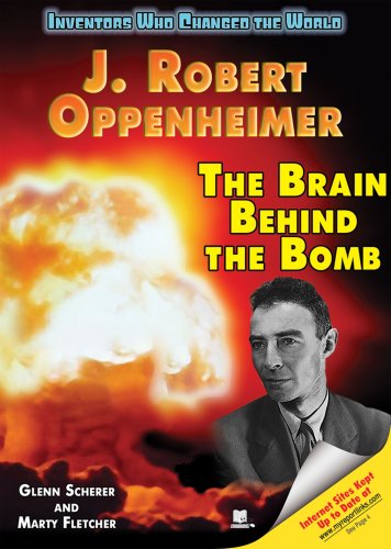 Imagen de archivo de J. Robert Oppenheimer: The Brain Behind the Bomb a la venta por ThriftBooks-Dallas