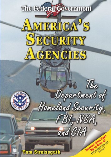Beispielbild fr America's Security Agencies : The Department of Homeland Security, FBI, NSA, and CIA zum Verkauf von Better World Books: West